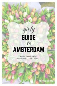 girly guide to amsterdam girl vs globe